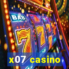 x07 casino